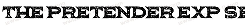 The Pretender Exp Serif字体转换